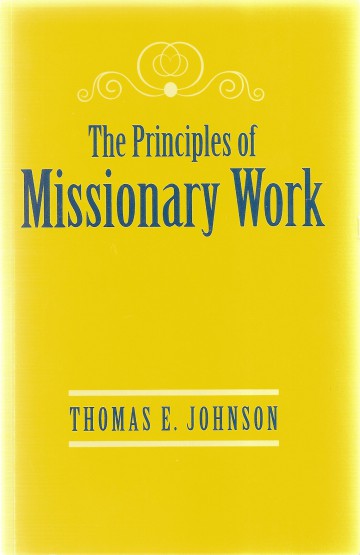 The Principles of Missionary Work